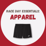 Race Day Essentials - Apparel