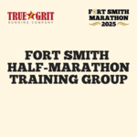 Fort Smith Half Marathon 2025 Training Group