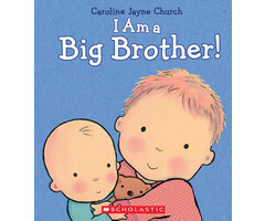 Scholastic I Am a Big Brother