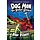 DOG MAN: THE SCARLET SHEDDER by Dav Pilkey