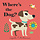 Where's The Dog?  Stroller Board Book