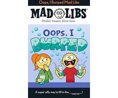 Mad Libs Oops, I Burped Mad Libs
