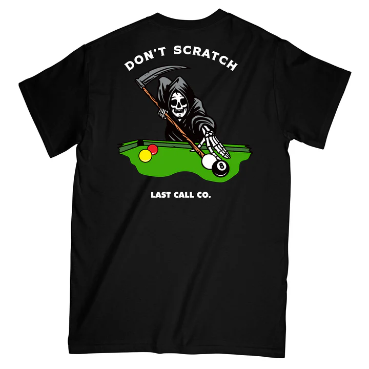 LAST CALL CO. DON'T SCRATCH T-SHIRT - BLACK