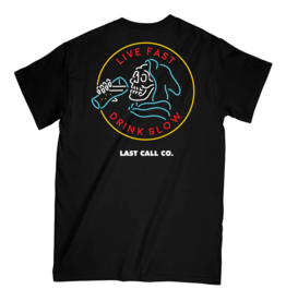 LAST CALL CO. DRINK SLOW T-SHIRT - BLACK