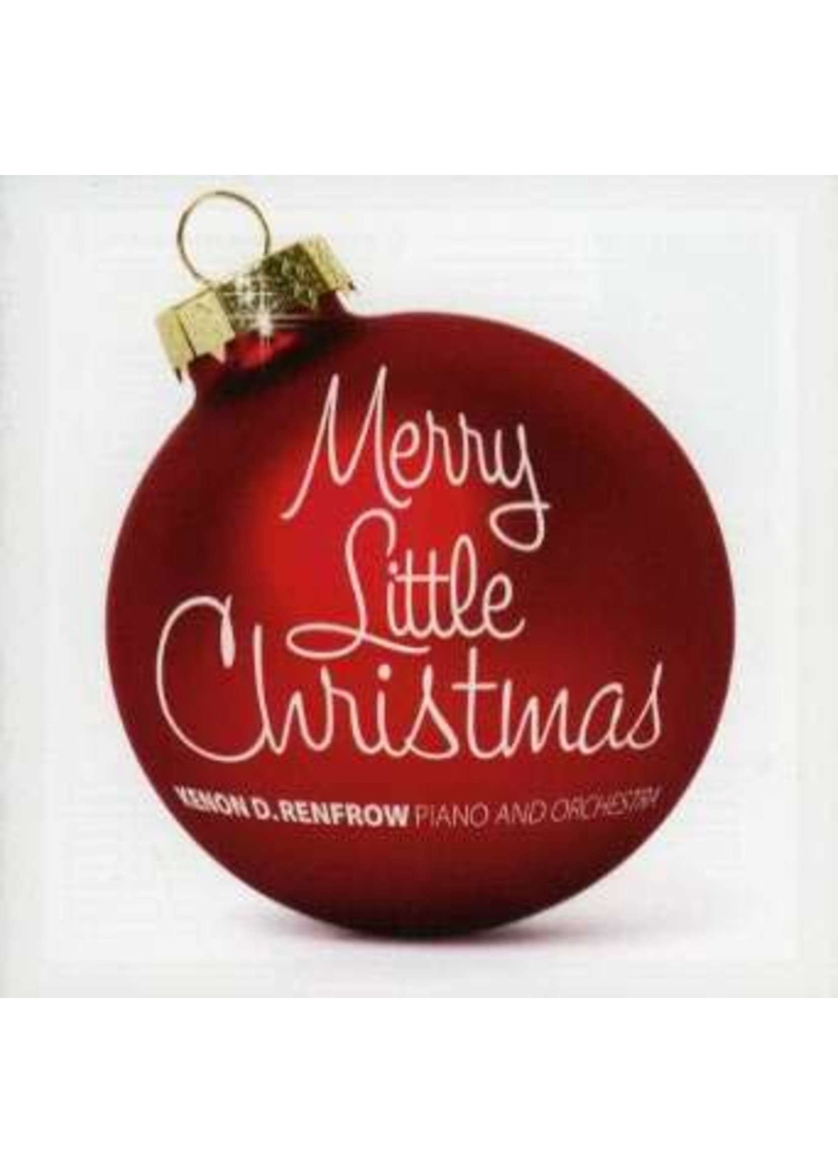 Merry Little Christmas CD (Renfrow)