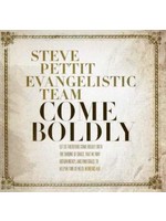 Come Boldly CD (Pettit Team)