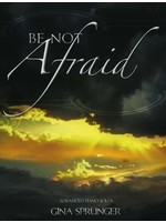 Be Not Afraid (Sprunger)