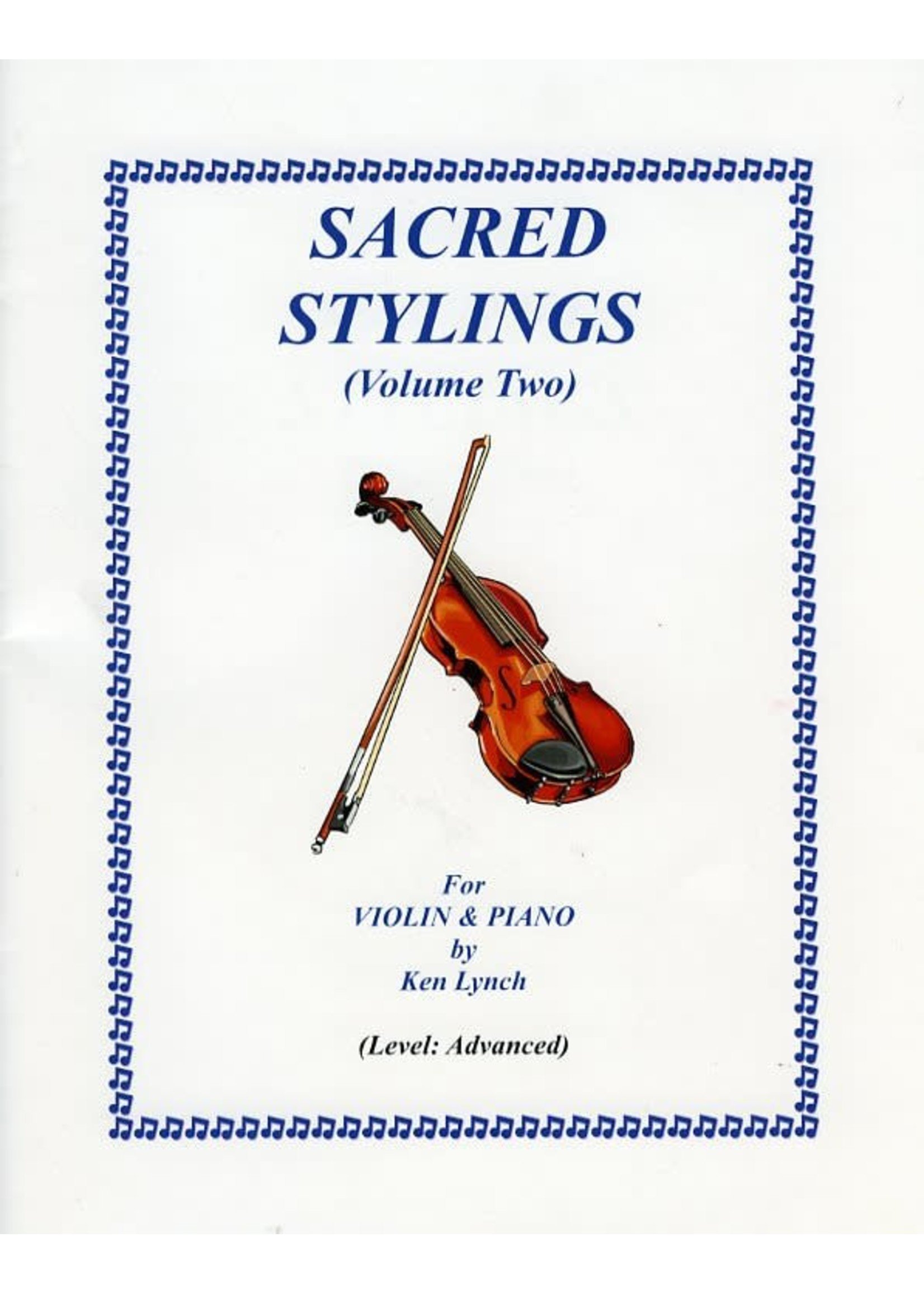 Sacred Stylings for Violin and Piano Volume 2 (Ken Lynch)