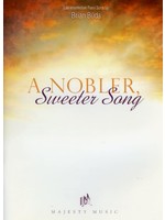 A Nobler Sweeter Song (Buda)