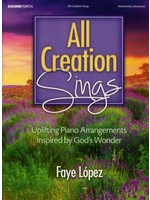 All Creation Sings (Lopez)