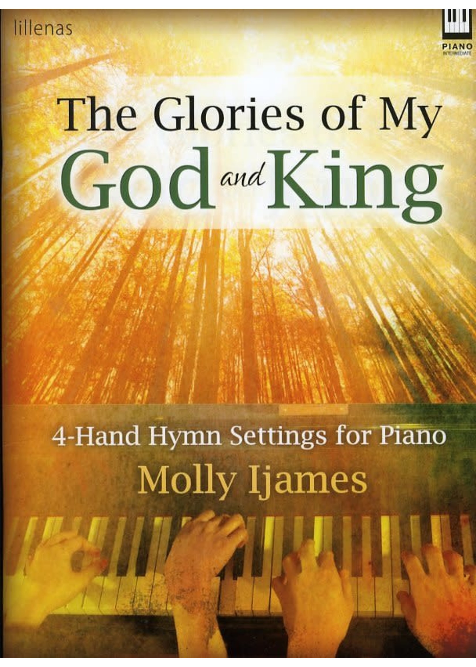 The Glories of My God and King (Ijames)