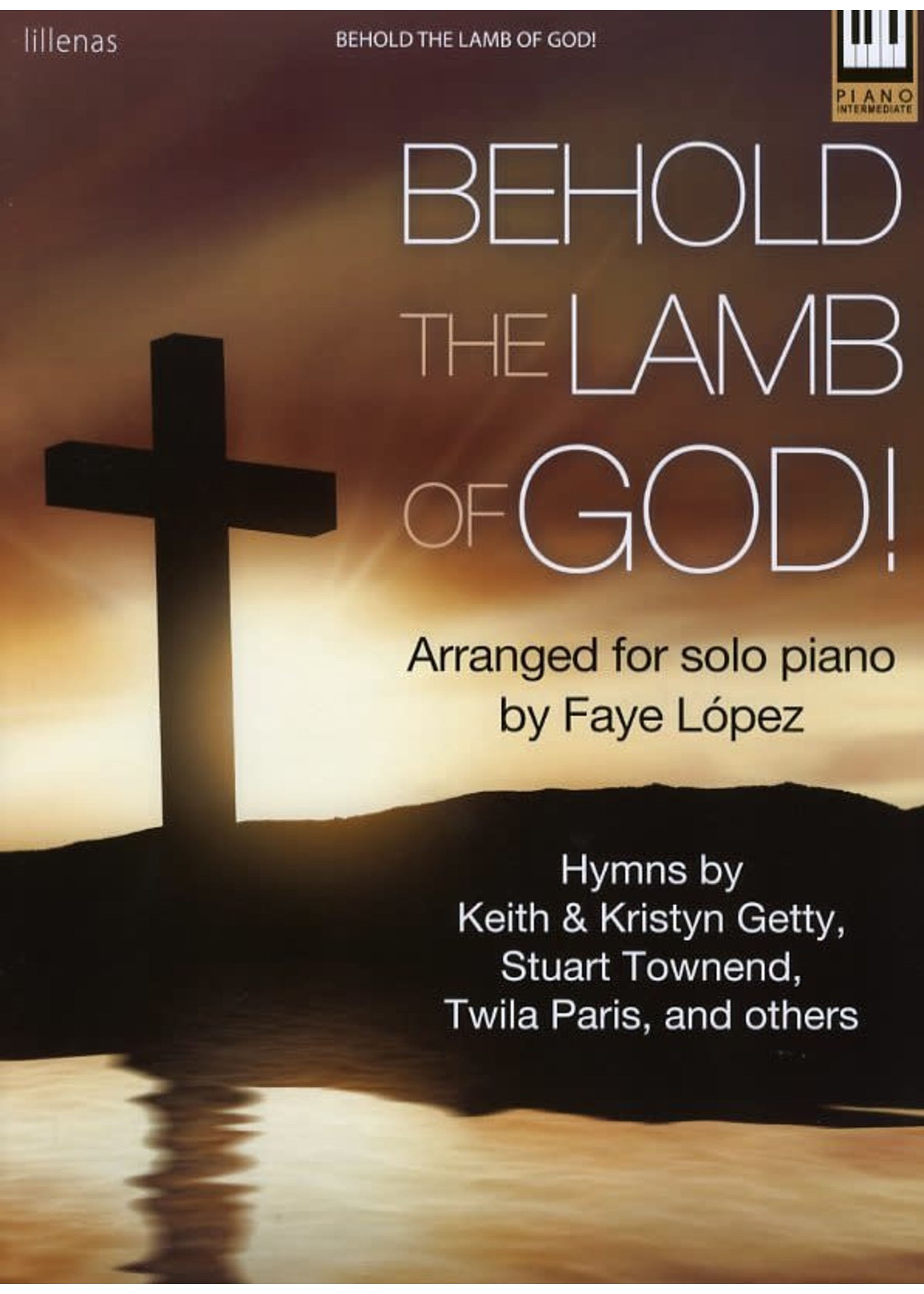 Behold the Lamb of God (Lopez)-Keyboard Bk