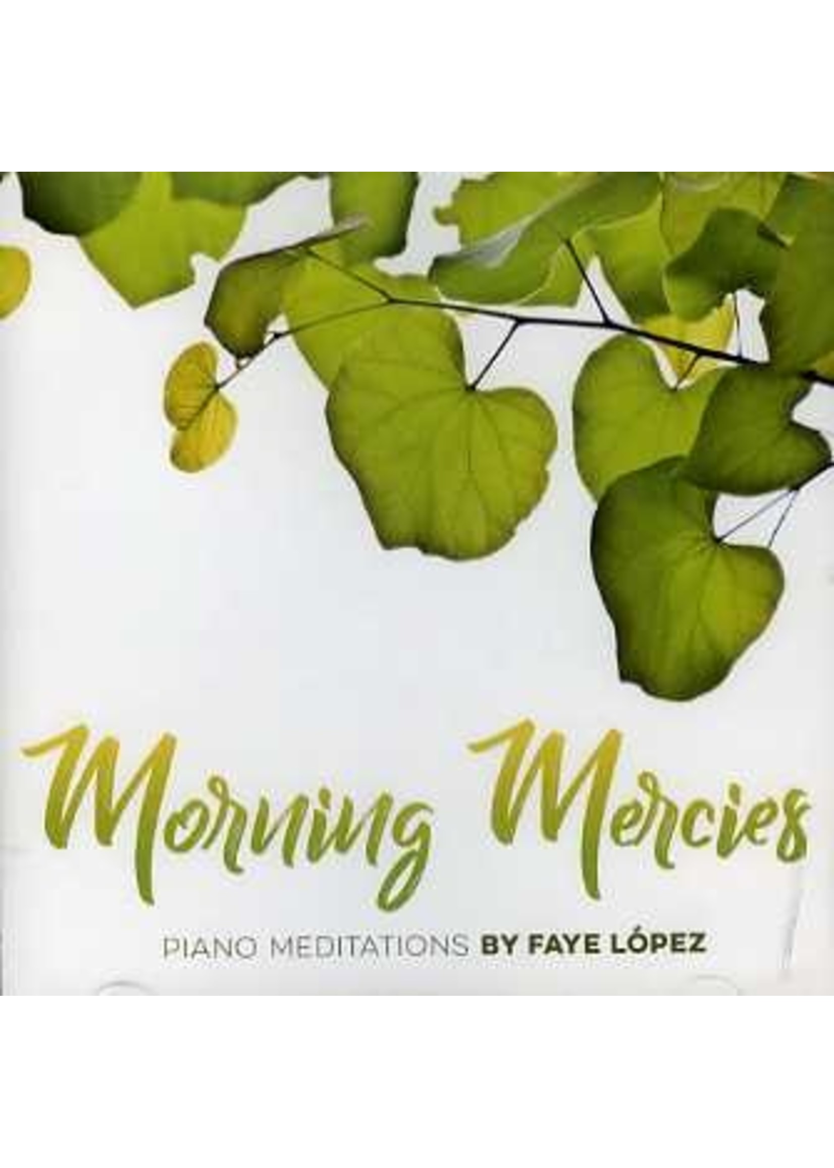 Morning Mercies CD (Lopez)
