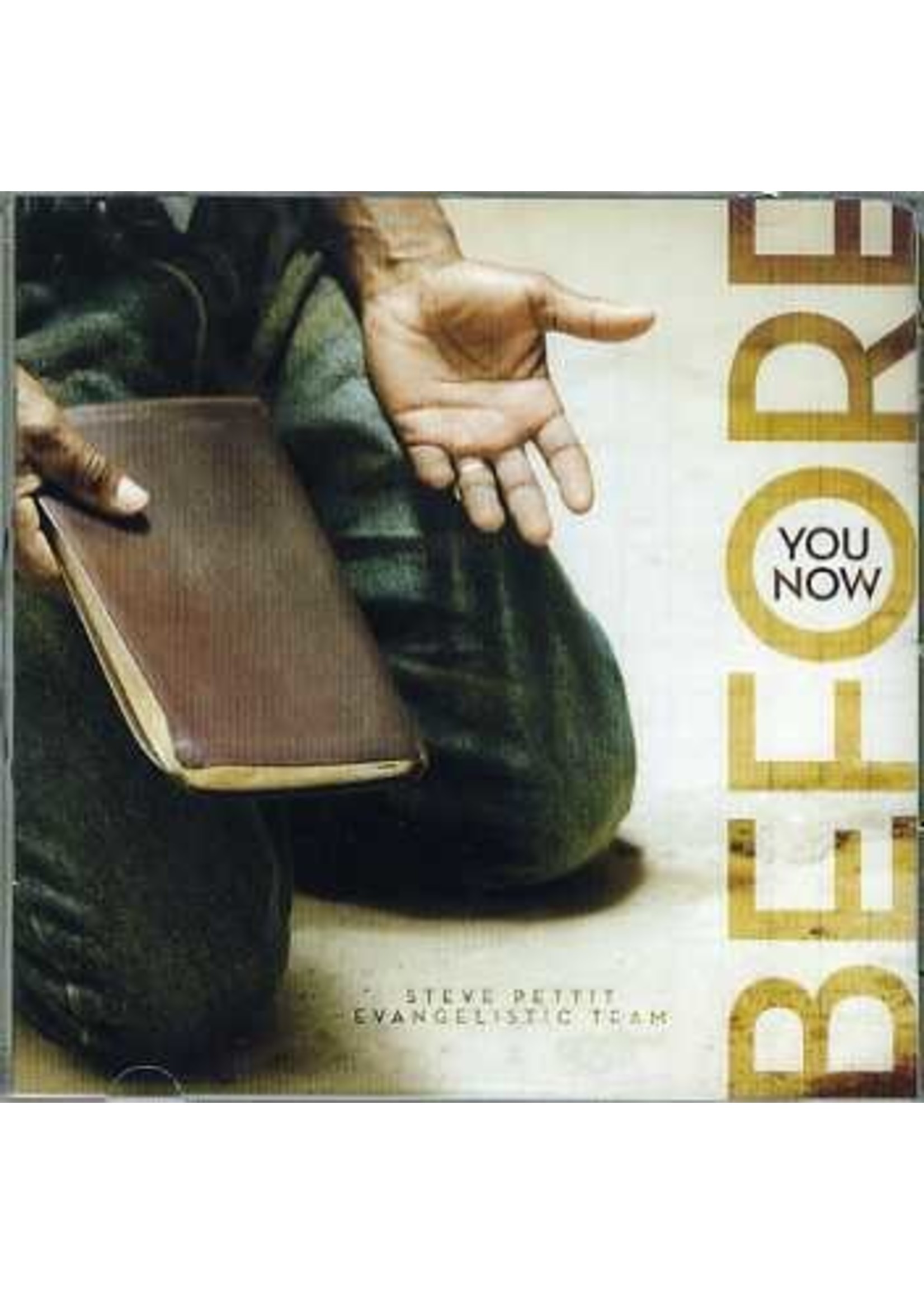 Before You Now CD (Pettit Team)