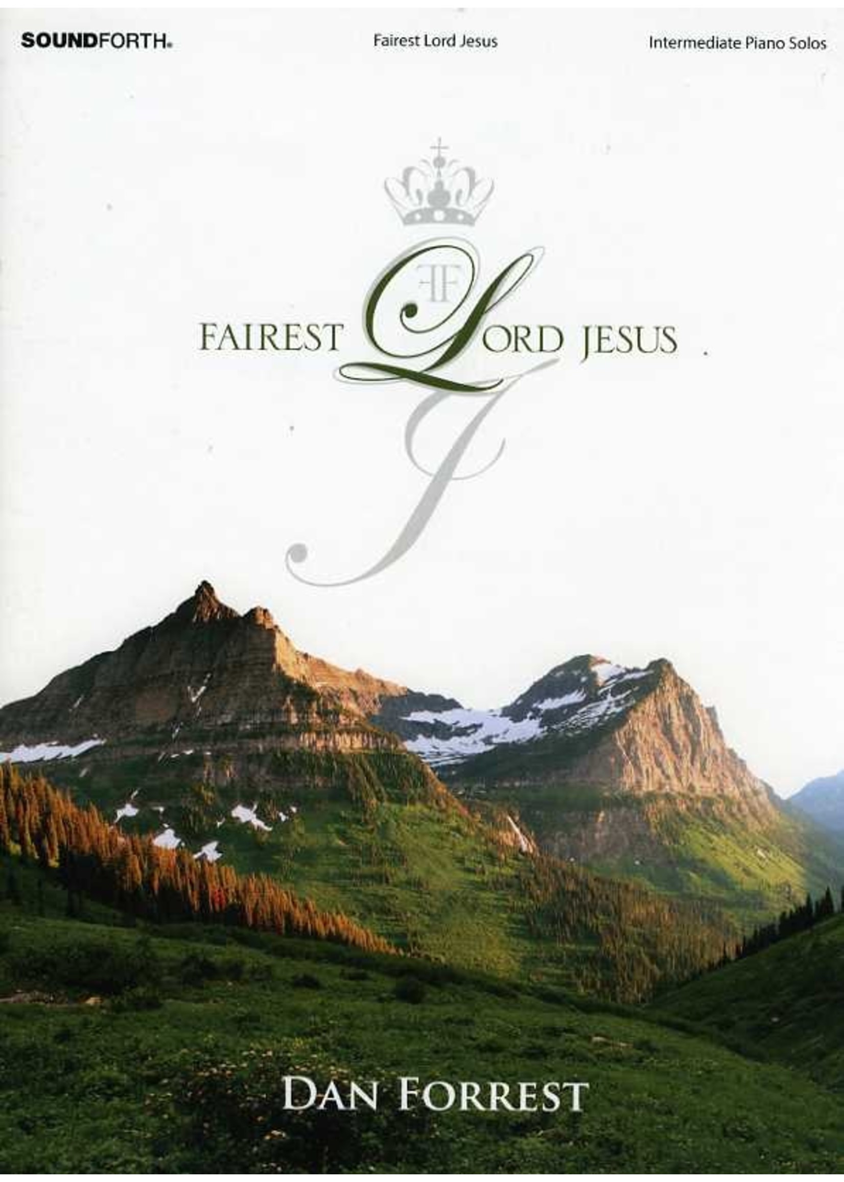 Fairest Lord Jesus  (Intermediate Piano Solos - Forrest)