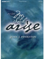 Arise My Soul Arise (Pinkston)-Piano Coll