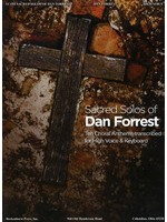 Sacred Solos of Dan Forrest (High Voice)