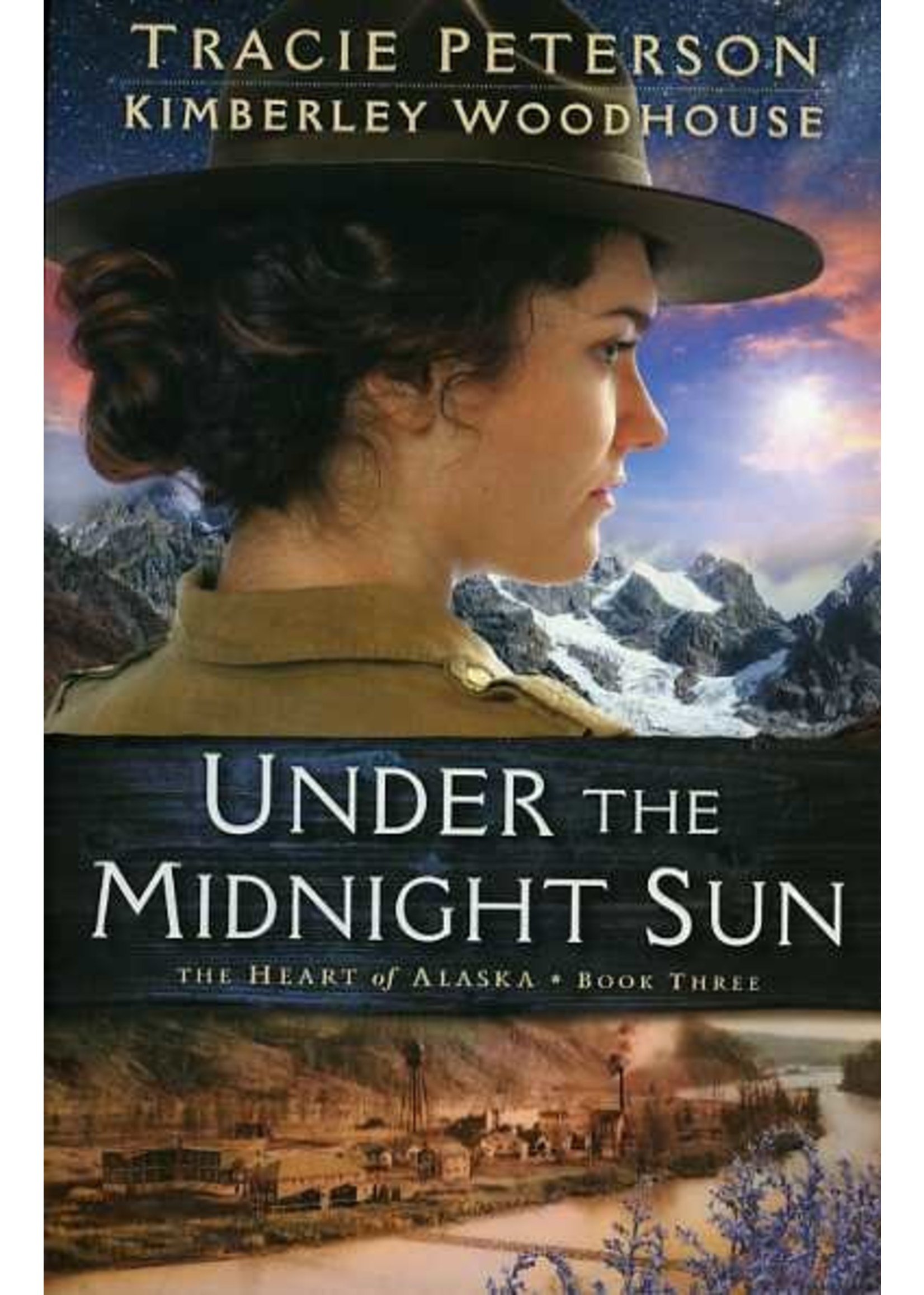 Under the Midnight Sun (Heart of Alaska 3) - Tracie Peterson and