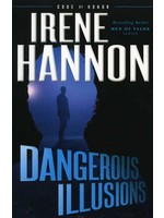 Revell Dangerous Illusions (Code of Honor 1) - Irene Hannon