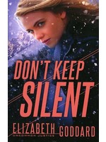 Revell Don't Keep Silent (Uncommon Justice 3) - Elizabeth Goddard