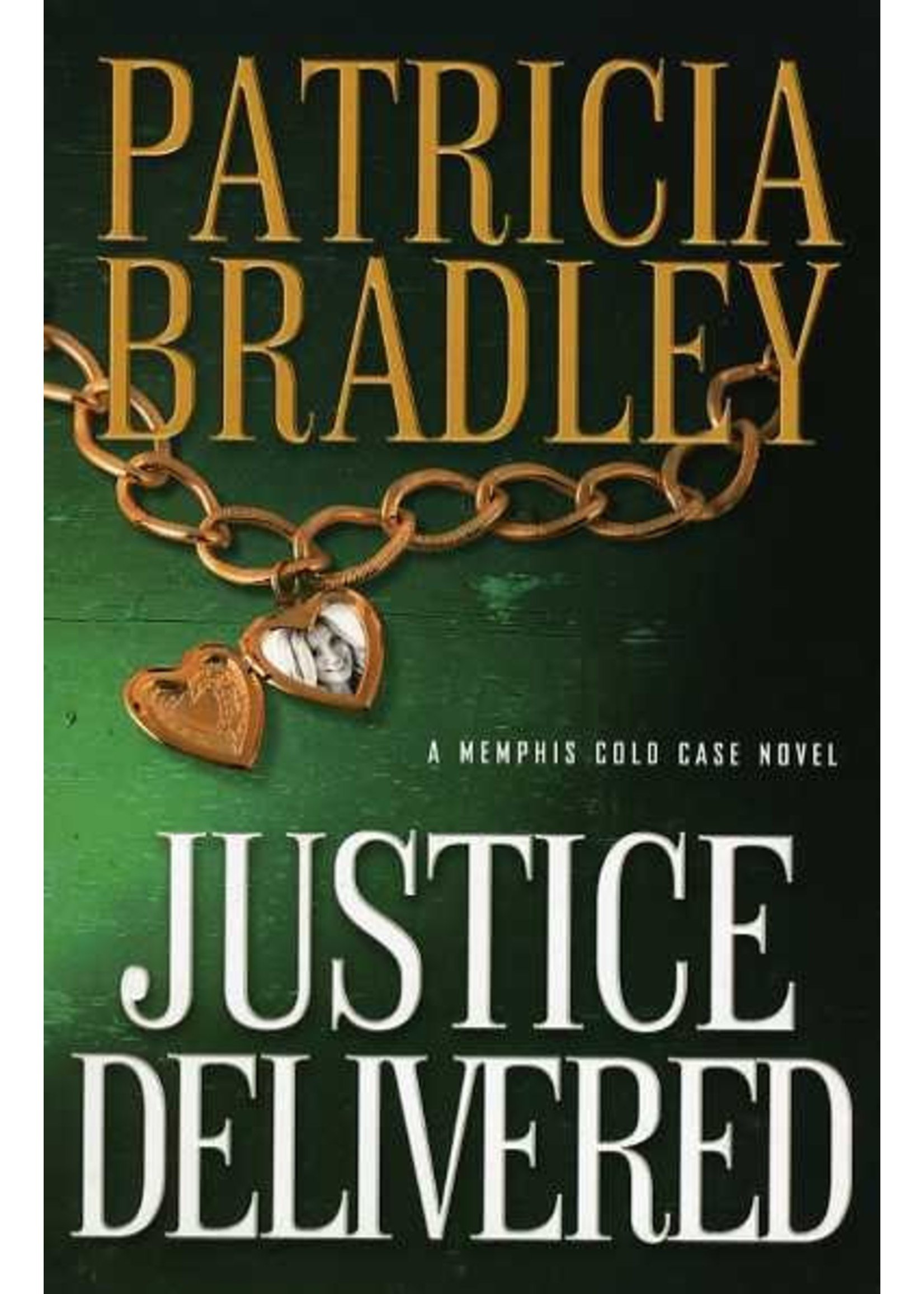 Revell Justice Delivered (Memphis Cold Case 4) - Patricia Bradley