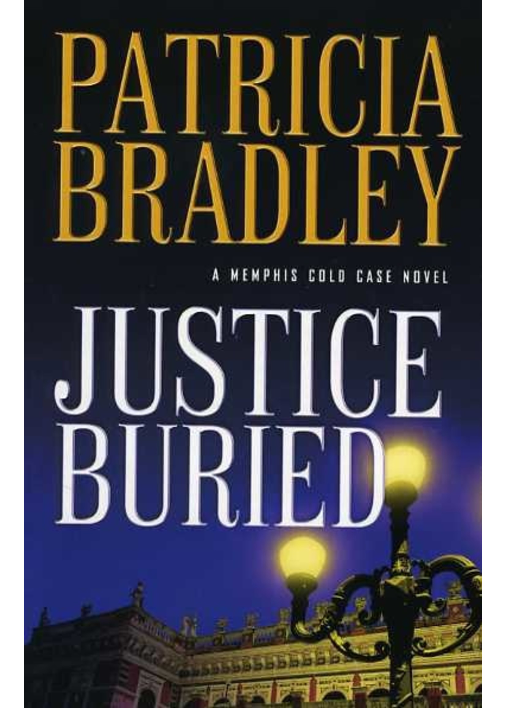 Revell Justice Buried (Memphis Cold Case 2) - Patricia Bradley