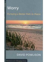Worry - David Powlison