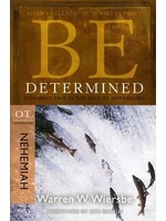 David C. Cook Be Determined: Nehemiah Commentary - Warren Wiersbe
