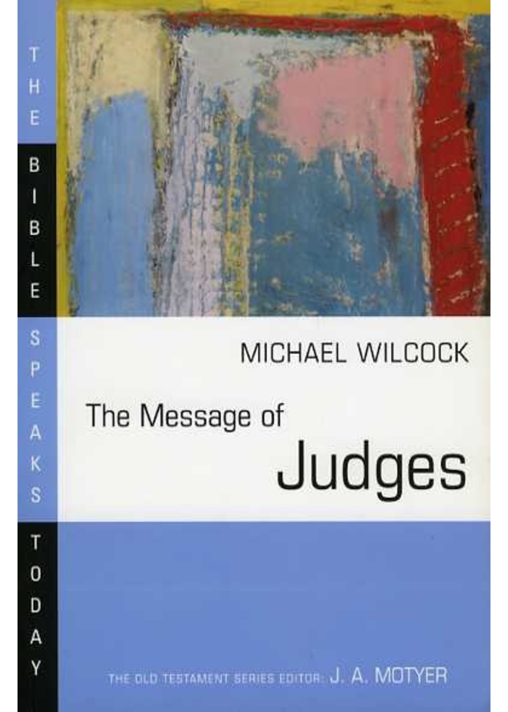 InterVarsity Press The Message of Judges - Michael Wilcock