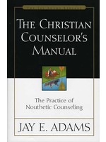 Zondervan The Christian Counselor's Manual - Jay Adams