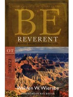 David C. Cook Be Reverent: Ezekiel Commentary - Warren Wiersbe