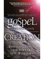 Gospel Meditations on Creation - Chris Anderson