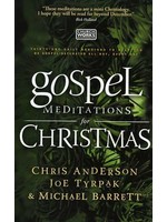 Gospel Meditations for Christmas - Chris Anderson