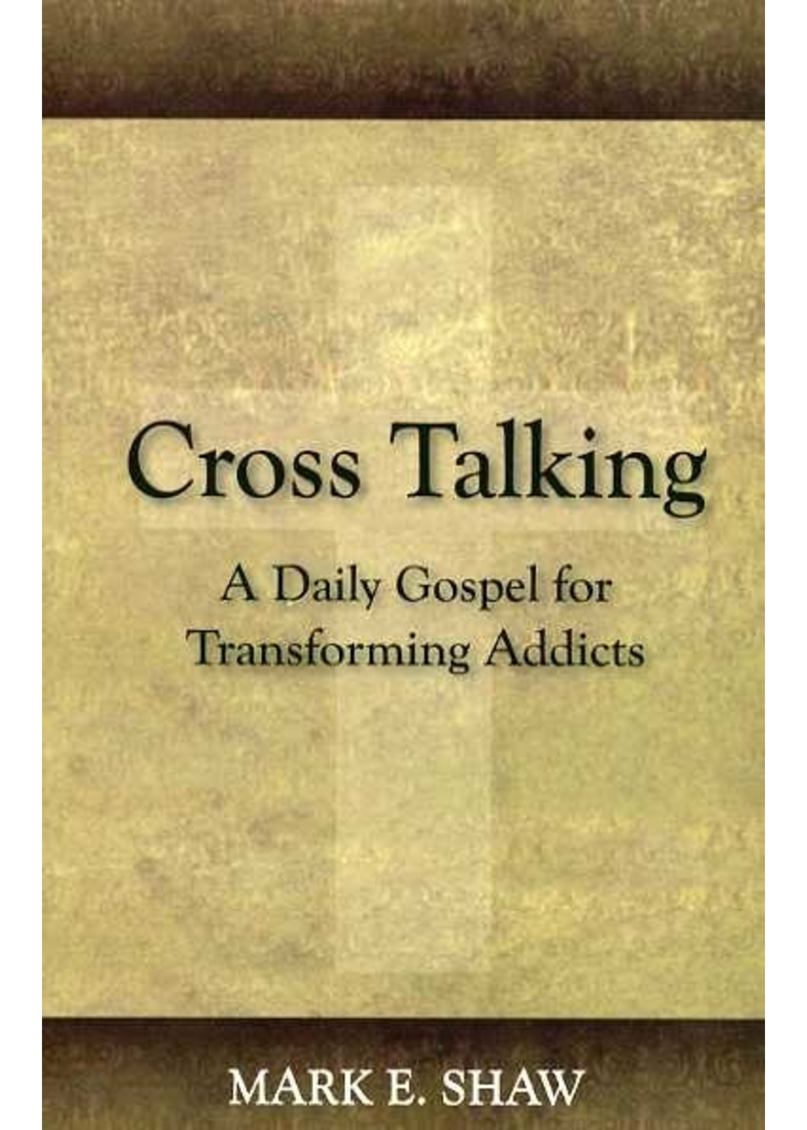 Cross Talking - Mark Shaw