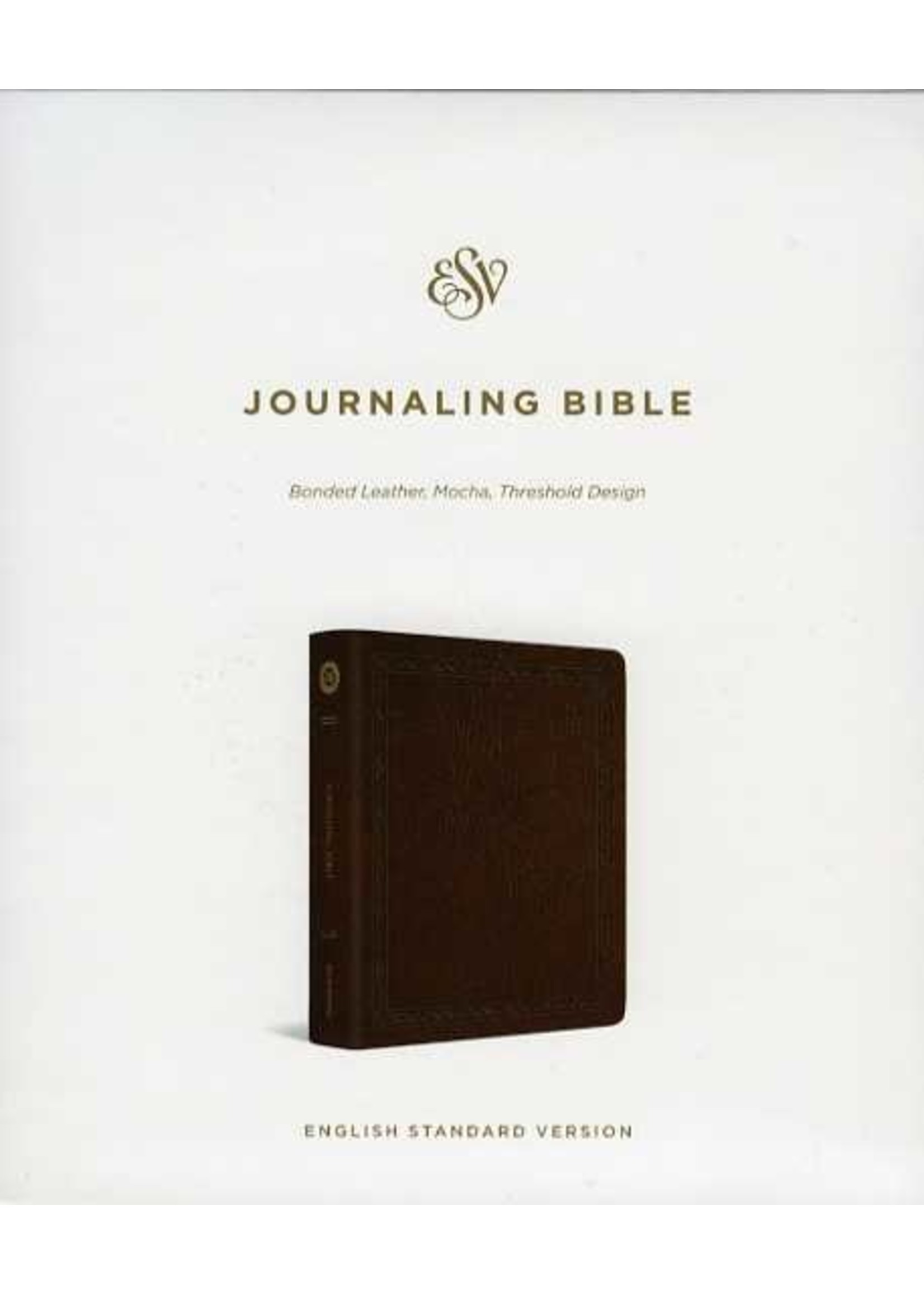 Crossway ESV Journaling Bible: Mocha, Bonded Leather - Crossway
