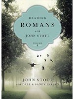 Reading Romans with John Stott Vol. 1 - John Stott