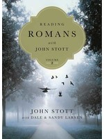 Reading Romans with John Stott Vol. 2 - John Stott