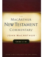 Moody Publishers Luke 6-10: MacArthur Commentary - John MacArthur