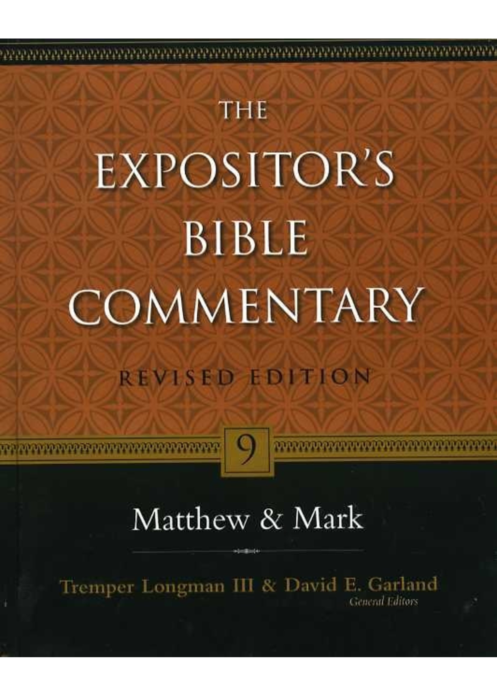 Zondervan Matthew & Mark: Expositor's Commentary