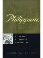 P&R Publishing Philippians Commentary - Dennis Johnson