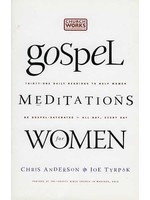 Gospel Meditations for Women - Chris Anderson
