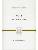 Crossway Acts Commentary - R. Kent Hughes