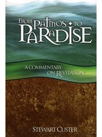 BJU Press From Patmos to Paradise - Stewart Custer