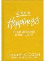 Tyndale 60 Days of Happiness - Randy Alcorn