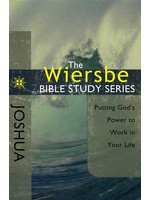 David C. Cook Joshua: Wiersbe Bibles Study - Warren Wiersbe