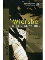 David C. Cook 2 Peter, 2 & 3 John: Wiersbe Bible Study - Warren Wiersbe