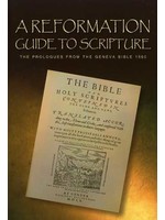 Banner of Truth A Reformation Guide to Scripture - Assorted Authors