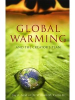 New Leaf Publishing Global Warming and the Creator's Plan - Jay Auxt