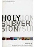 Crossway Holy Subversion - Trevin Wax