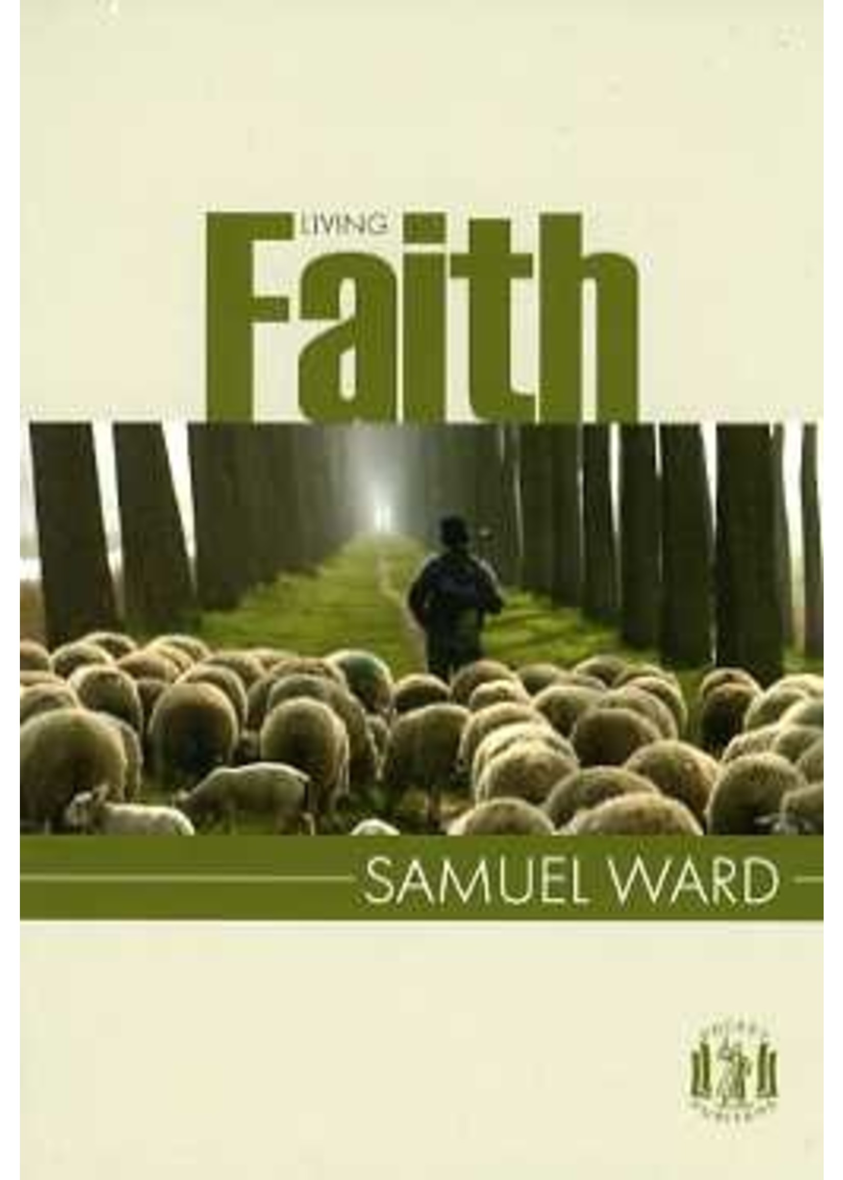 Banner of Truth Living Faith - Samuel Ward